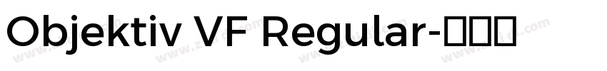 Objektiv VF Regular字体转换